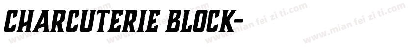 Charcuterie Block字体转换